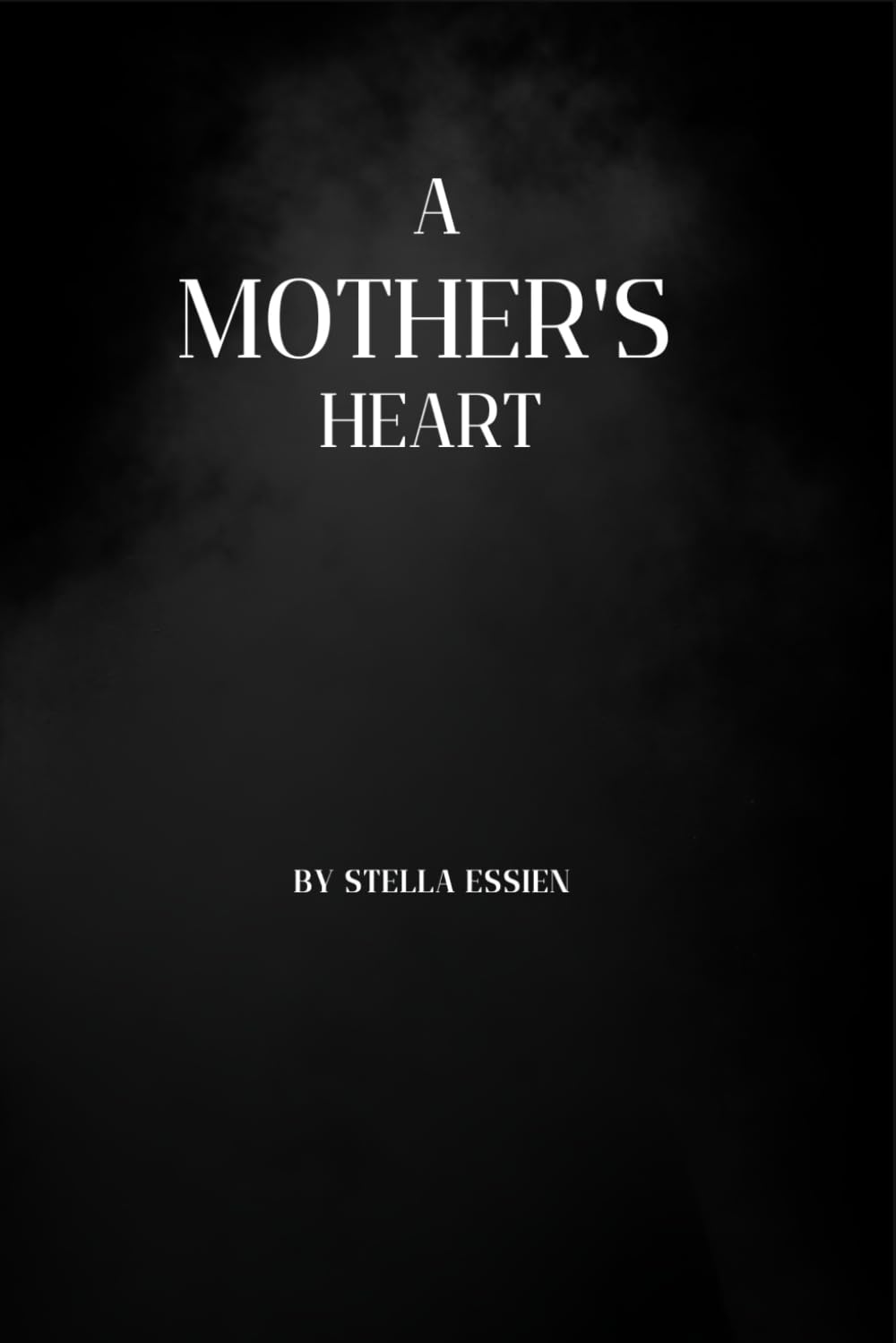 A Mother's Heart