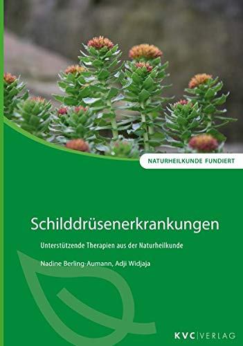 Schilddrüsenerkrankungen: Unterstützende Therapien aus der Naturheilkunde