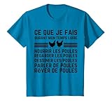 citation poule, ce que je fais durant mon temps libre T-Shirt...