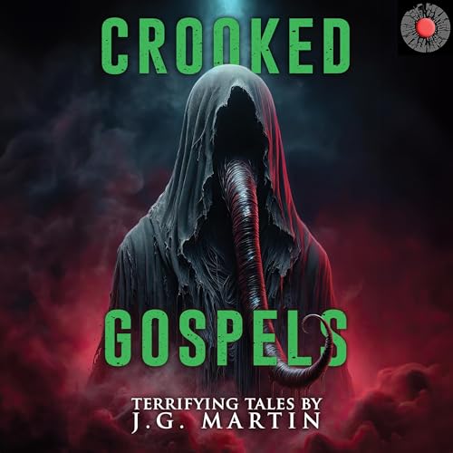 Crooked Gospels (Written by J.G. Martin, Velox Books) episode artwork