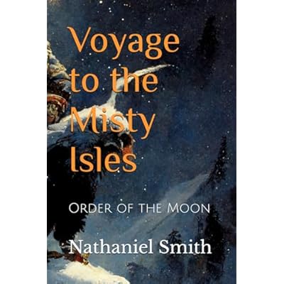 Voyage to the Misty Isles