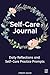 Self-Care Journal for Women: Daily Reflections and Self-Care Practice Prompts to Help Maintain and Improve Well-Being; 6x9 inches, 120 pages