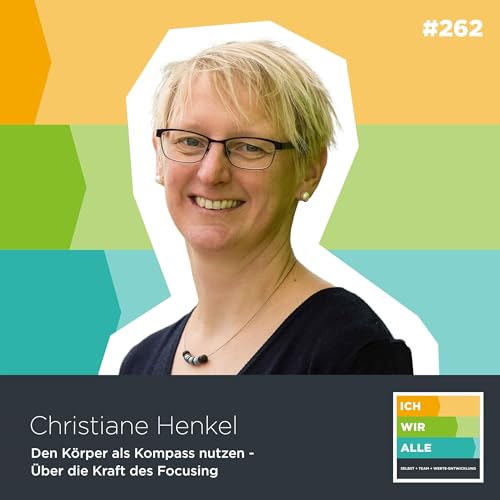 H&ouml;rmoment kompakt: Den K&ouml;rper als Kompass nutzen - &Uuml;ber die Kraft des Focusing (Christiane Henkel)