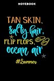 Notebook Wōmēns Tān Skin, Sāltÿ Hāir, Flip Flōps, Ocēān Āir, Sūmmēr Qūōtē Prēttÿ: 6