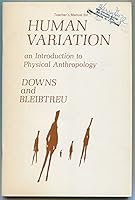 Teacher's Manual for Human Variation: An Introduction to Physical Anthropology B097G2C1PZ Book Cover
