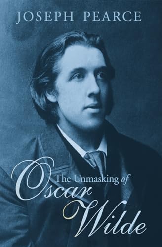The Unmasking of Oscar Wilde 1621640590 Book Cover