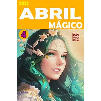 ABRIL M&Aacute;GICO