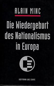 Hardcover Die Wiedergeburt des Nationalismus in Europa [German] Book