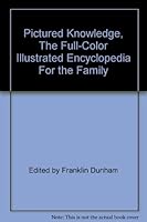 Pictured Knowledge, The Full-Color Illustrated Encyclopedia For the Family B005HGMUAU Book Cover