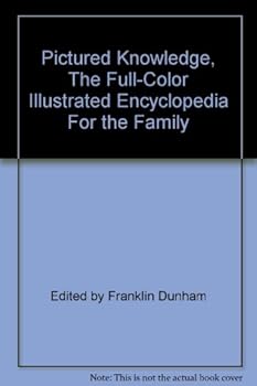 Hardcover Pictured Knowledge, The Full-Color Illustrated Encyclopedia For the Family Book