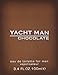 Yacht Man Chocolate by Myrurgia for Men - 3.4 oz EDT Spray