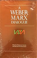 A Weber-Marx Dialogue 0700603123 Book Cover