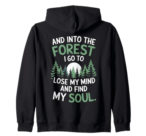 And Into The Forest I Go To Lose My Mind And Find My Soul �W�b�v�p�[�J�[