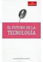 futuro de la tecnologia, el 9871456158 Book Cover