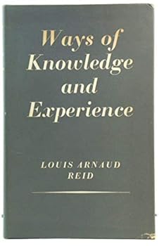 Hardcover Ways of Knowledge and Experience [Unqualified] Book