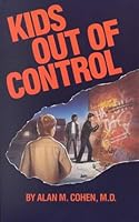 Kids Out of Control 0929162064 Book Cover