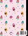 Composition Notebook Wide Ruled: Cute Pink Ice Cream & Lollipops SOFT Cover Copy Book Marble Kid Girl Elementary Grade Back To School Supplies, Elementary Student Lined Writing Journal, 110 Pages