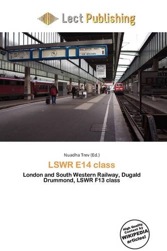 Lswr F13 Class Amazon.co.jp: LSWR E14 class: London and South Western Railway, Dugald ...