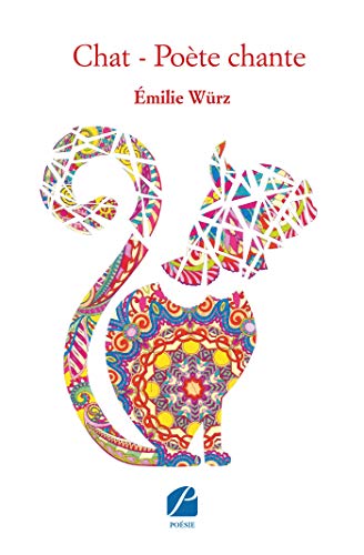 Chat Poete Chante Poesie French Edition 1 Wurz Emilie Blot Bilitis Amazon Com
