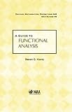 A Guide to Functional Analysis (Dolciani Mathematical Expositions)