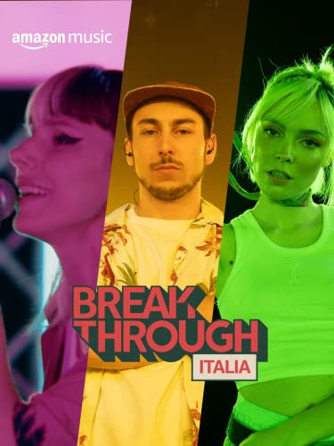 Amazon Music - Breakthrough Italia 2022