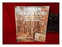 The new golden land: European images of America from the discoveries to the present time 0394497732 Book Cover