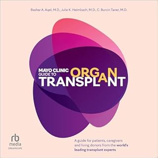 Mayo Clinic Guide to Organ Transplant cover art