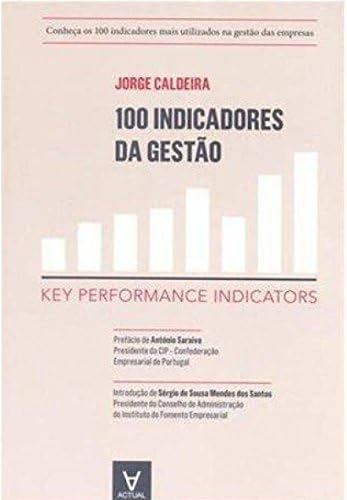 100 Indicadores da Gestão: key Performance Indicators | Amazon.com.br