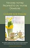 conde sur vesgre  Vendre sa Propriété ou sa Demeure: Edition spéciale CONDE-SUR-VESGRE (78113)
