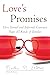Love's Promises: How Formal and Informal Contracts Shape All Kinds of Families (Queer Ideas/Queer Action)