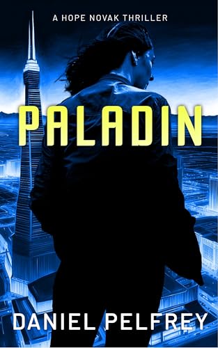 Paladin (Hope Novak Thrillers Book 4)