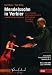 Produktbild Mendelssohn in Verbier - Live at Verbier Festival