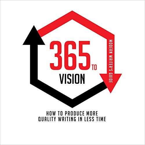 365 to Vision: Modern Writer's Guide by Ron Lieback episode artwork