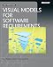 Visual Models for Software Requirements (Developer Best Practices)