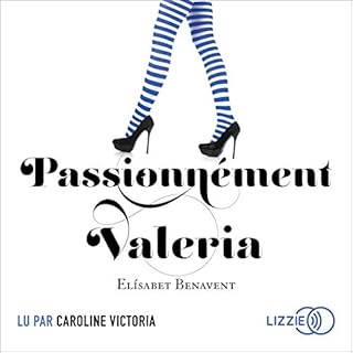 Couverture de Passionn&eacute;ment Valeria