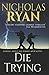 Die Trying