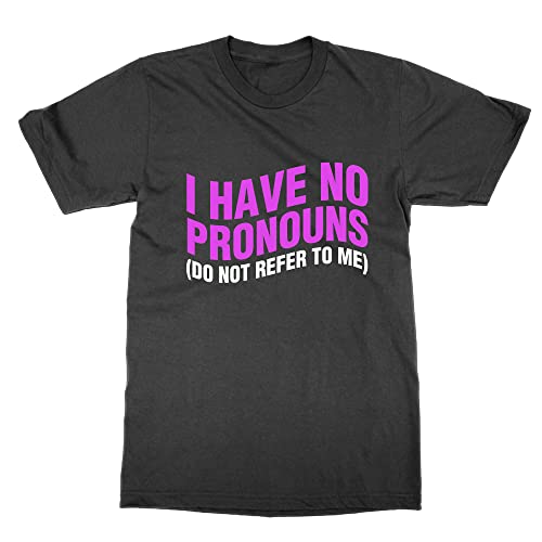 T-shirt I Have No Pronouns noir XXL avec message textuel anti-frottement