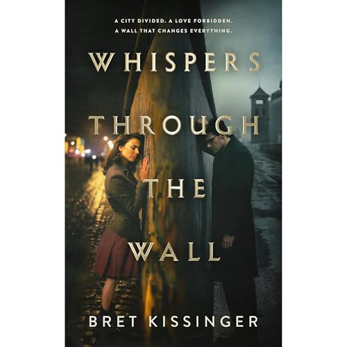 Whispers Through the Wall Audiolibro Por Bret Kissinger arte de portada
