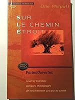 CHAINES ET ROSEAUX / SUR LE CHEMIN ETROIT 285031479X Book Cover