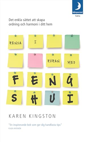 Rensa i r?ran med feng shui : det enkla s?ttet att 9172320141 Book Cover