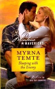 Sleeping with the Enemy (Montana Mavericks, Return To Big Sky Country #3) Paperback – January 1, 2009