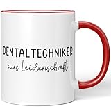 JUNIWORDS Tasse, Dentaltechniker aus Leidenschaft, Rot (6636153)