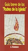 Guía breve de los Padres de la Iglesia (DICCIONARIOS "MC") (Spanish Edition) 8483530201 Book Cover