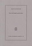 Was ist Metaphysik?