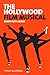 The Hollywood Film Musical