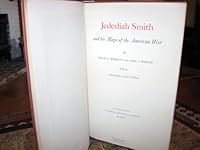 Jedediah Smith and his maps of the American West (Special publication) B0007E9CQM Book Cover