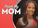 Prank My Mom Season 1