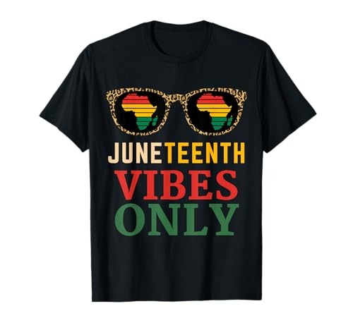 Juneteenth Vibes Only Africa Leopard Black History June 19 T-Shirt
