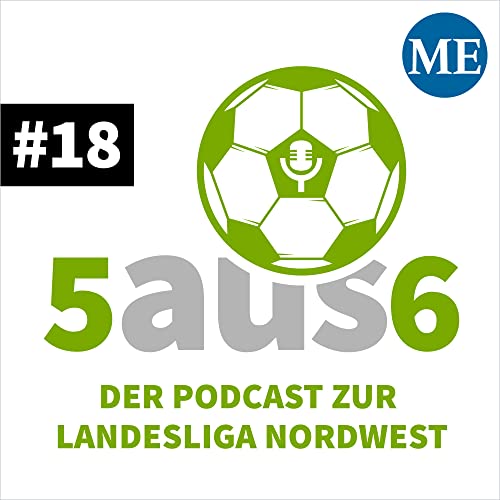 5 aus 6 - Folge #18: Mit Ren&eacute; Hagendorf (TuS R&ouml;llbach)