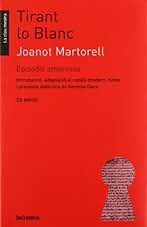 Tirant lo Blanc. Episodis amorosos (La clau mestra)